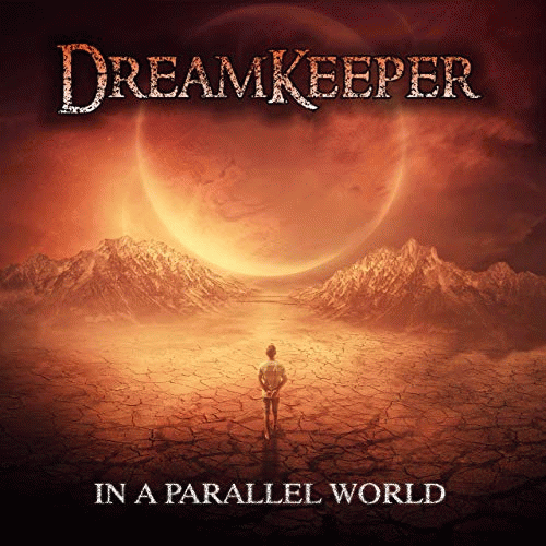 Dreamkeeper : In a Parallel World
